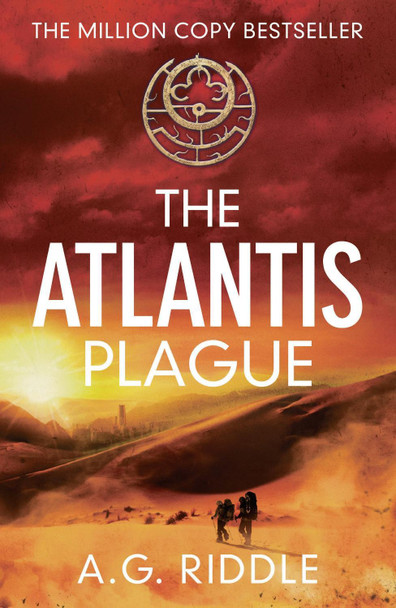The Atlantis Plague A. G. Riddle 9781784970116 [USED COPY]