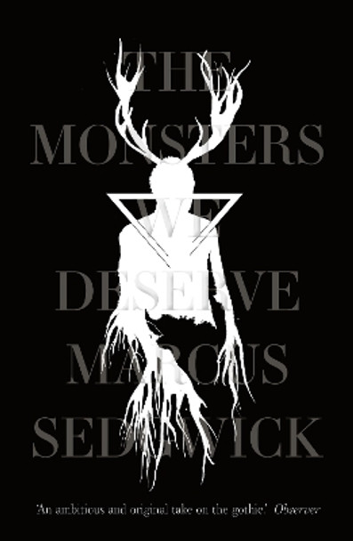 The Monsters We Deserve Marcus Sedgwick 9781788542319 [USED COPY]