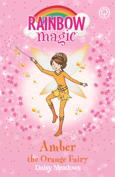 Rainbow Magic: Amber the Orange Fairy: The Rainbow Fairies Book 2 Daisy Meadows 9781843620174 [USED COPY]