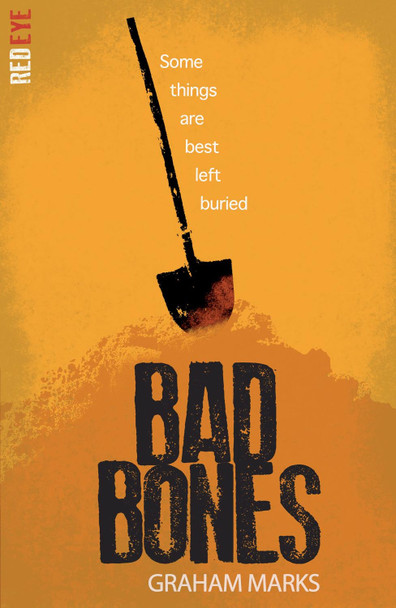 Bad Bones Graham Marks 9781847154545 [USED COPY]