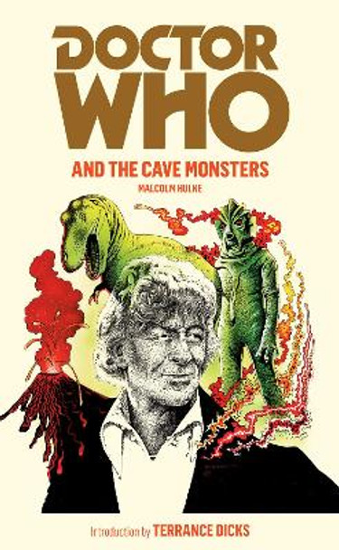 Doctor Who and the Cave Monsters Malcolm Hulke 9781849901949 [USED COPY]
