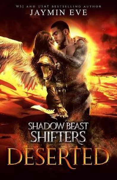 Deserted - Shadow Beast Shifter Book 4 by Jaymin Eve