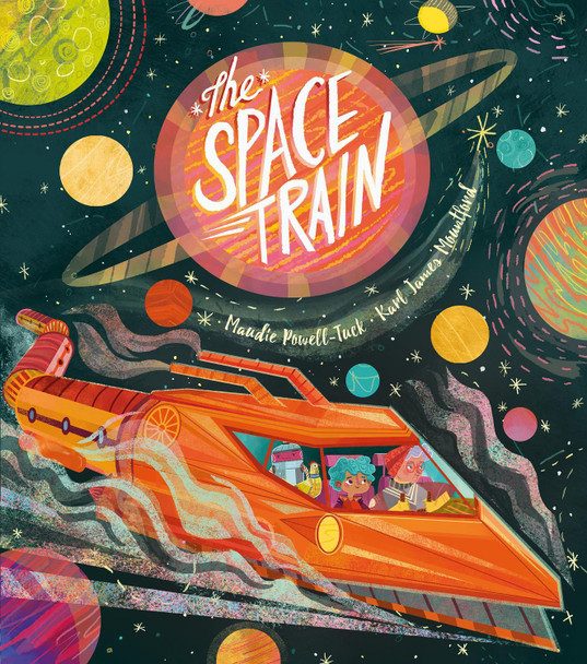 The Space Train Maudie Powell-Tuck 9781848699465 [USED COPY]