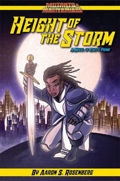 Height of the Storm: A Mutants & Masterminds Novel Aaron Rosenberg 9781934547090