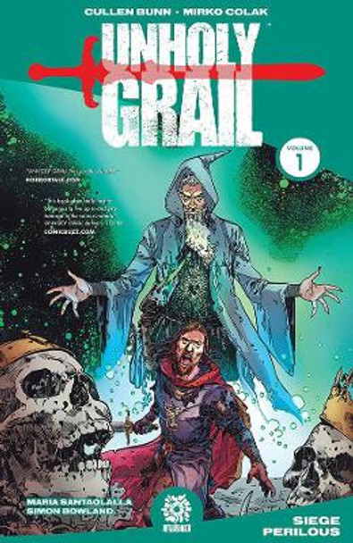 Unholy Grail Vol. 1 Cullen Bunn 9781935002673