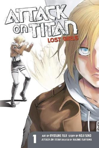 Attack On Titan: Lost Girls The Manga 1 Hajime Isayama 9781632363855 [USED COPY]