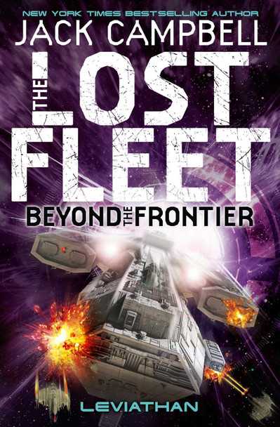 Lost Fleet: Beyond the Frontier - Leviathan Book 5 Jack Campbell 9781781164686 [USED COPY]