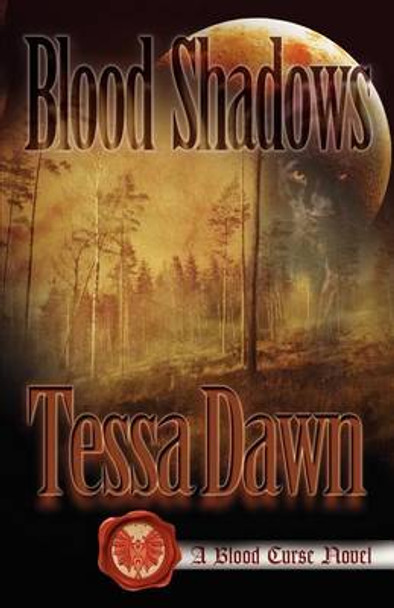 Blood Shadows by Tessa Dawn