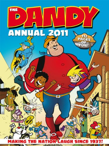 Dandy Annual: 2011 D C Thomson & Co 9781845354121 [USED COPY]