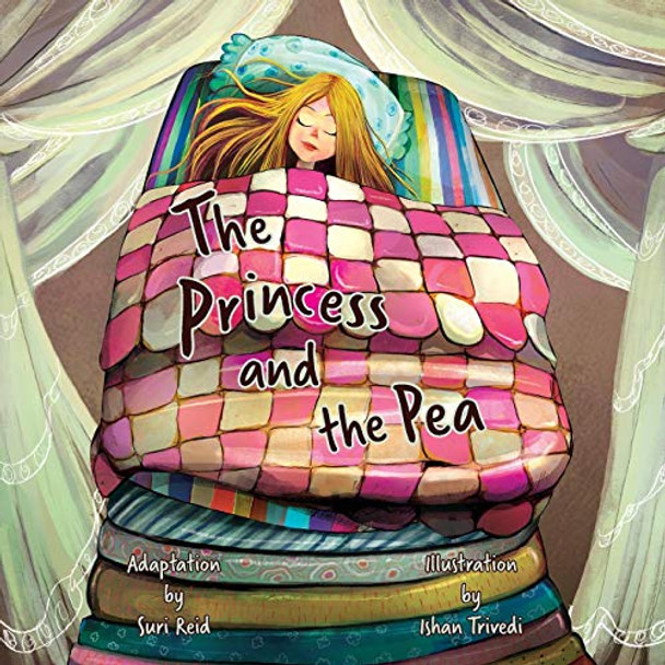 The Princess and the Pea Suri Reid 9781941434369