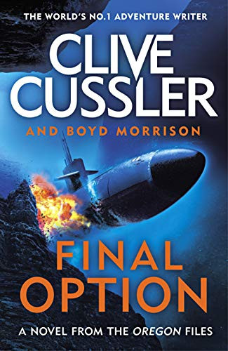 Final Option: 'The best one yet' Clive Cussler 9780241386859 [USED COPY]