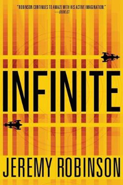 Infinite Jeremy Robinson 9781941539330