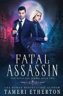 Fatal Assassin Tameri Etherton 9781941955208