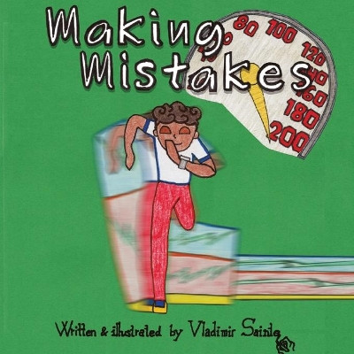 Making Mistakes Vladimir Sainte 9781942005575
