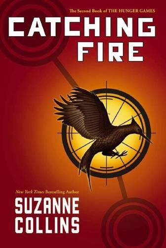 Hunger Games: #2 Catching Fire by Suzanne Collins