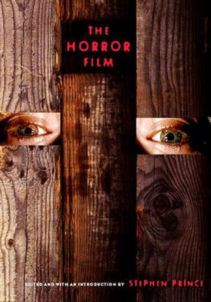 The Horror Film by Stephen Prince