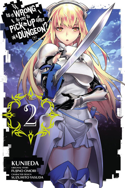 Is It Wrong to Try to Pick Up Girls in a Dungeon?, Vol. 2 (manga) by Fujino Omori