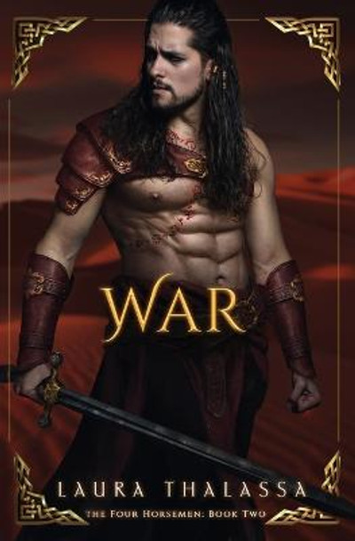 War (The Four Horseman Book 2) Laura Thalassa 9781942662242