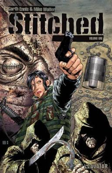 Stitched Volume 1 by Garth Ennis