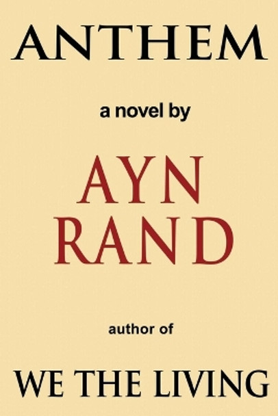 Anthem Ayn Rand 9781607960720
