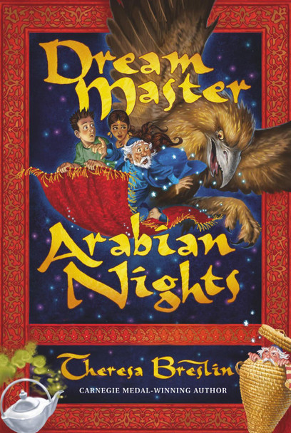 Dream Master: Arabian Nights by Theresa Breslin