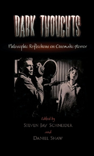 Dark Thoughts by Steven Jay Schneider