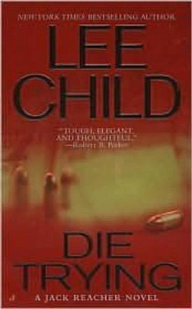 Die Trying Lee Child 9780515142242