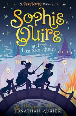 Sophie Quire and the Last Storyguard Jonathan Auxier 9781419717475