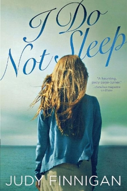 I Do Not Sleep by Finnigan
