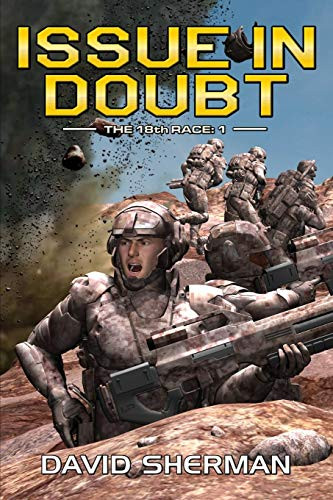 Issue In Doubt by Assistant Professor David Sherman (University of Montana at Missoula USA)
