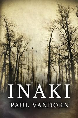 Inaki by Paul VanDorn