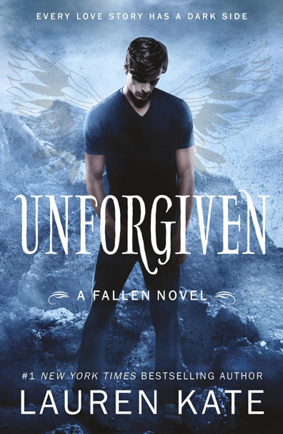 Unforgiven: Book 5 of the Fallen Series Lauren Kate 9780552566100