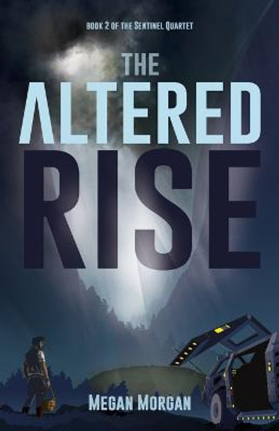 The Altered Rise Megan Morgan 9781943383955