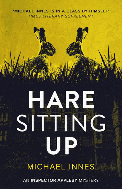 Hare Sitting Up by Michael Innes