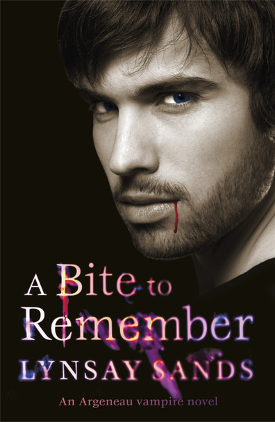 A Bite to Remember: Book Five Lynsay Sands 9780575099524