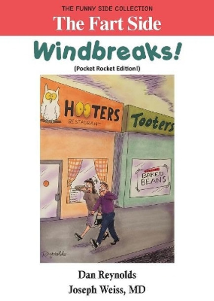 The Fart Side - Windbreaks! Pocket Rocket Edition by Prof Dan Reynolds (University of California San Diego)
