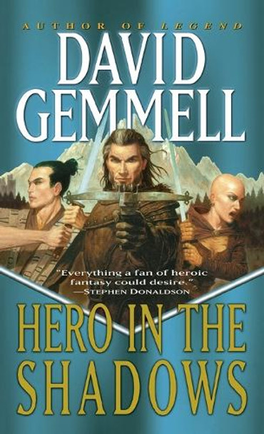Hero in the Shadows: A Waylander the Slayer Novel David Gemmell 9780345432254