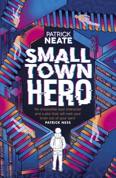 Small Town Hero Patrick Neate 9781783449675