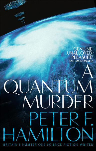 A Quantum Murder Peter F. Hamilton 9781509868681