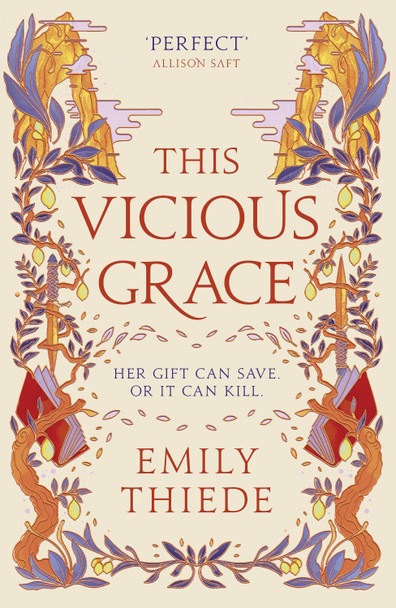 This Vicious Grace: the romantic, unforgettable fantasy debut of the year Emily Thiede 9781399700153