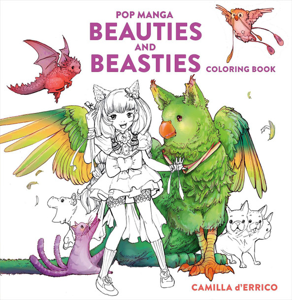 Pop Manga Beauties and Beasties Coloring Book by Camilla D'Errico