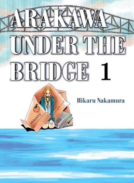 Arakawa Under The Bridge, 1 Hikaru Nakamura 9781945054419