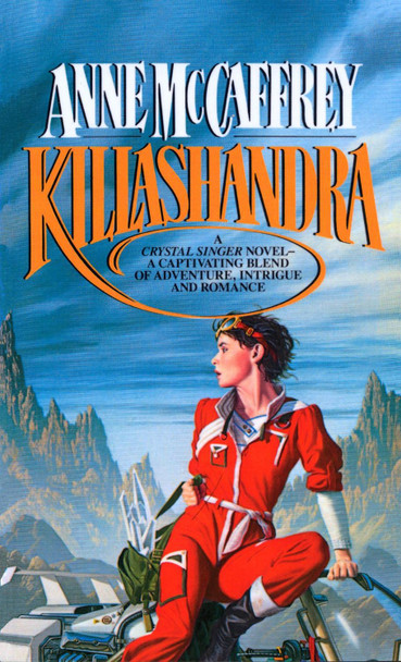 Killashandra Anne McCaffrey 9780345316004