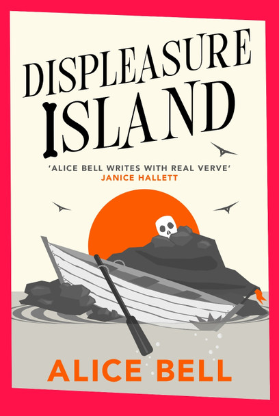 Displeasure Island Alice Bell 9781838958466