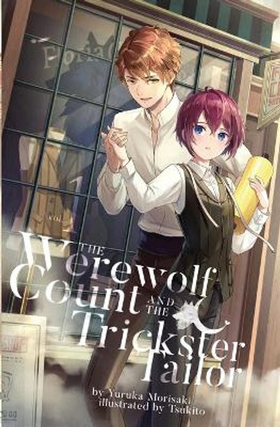 The Werewolf Count and the Trickster Tailor by Yuruka Morisaki