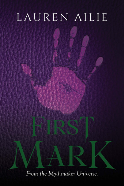 First Mark by Lauren Allie
