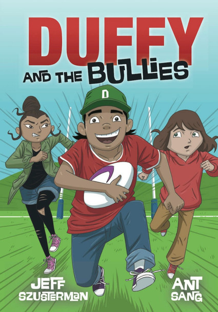 Duffy and the Bullies by Jeff Szusterman
