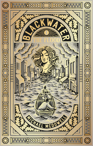 Blackwater I: The Flood by Michael McDowell