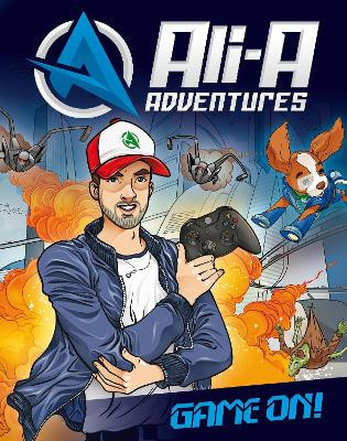 Ali-A Adventures: Game On! Ali-A 9780141388168 [USED COPY]