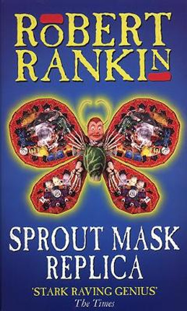 Sprout Mask Replica Robert Rankin 9780552143561 [USED COPY]